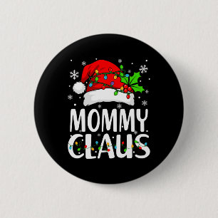 Mummy Claus Christmas Lights Pajama Family Matchin 6 Cm Round Badge