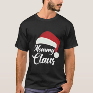 Mummy Claus Christmas Santa Hat T-Shirt
