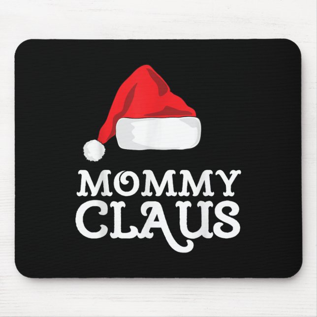 Mummy Claus Christmas Santa's Hat Pajama Family Xm Mouse Mat (Front)