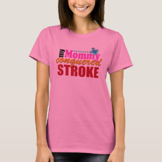Mummy Conquered Stroke T-Shirt
