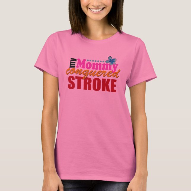 Mummy Conquered Stroke T-Shirt (Front)