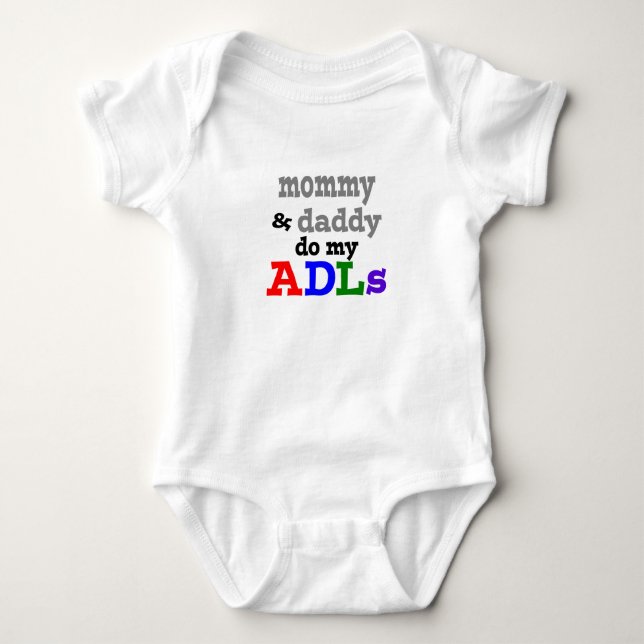 mummy & daddy do my adls OT bodysuit (Front)