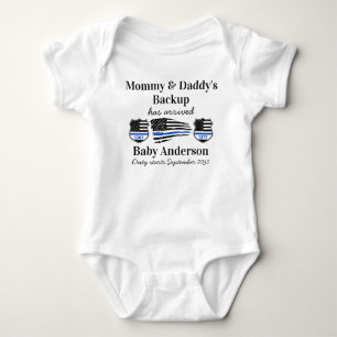 Mummy & Daddy's Backup has arrived Police Baby Bodysuit