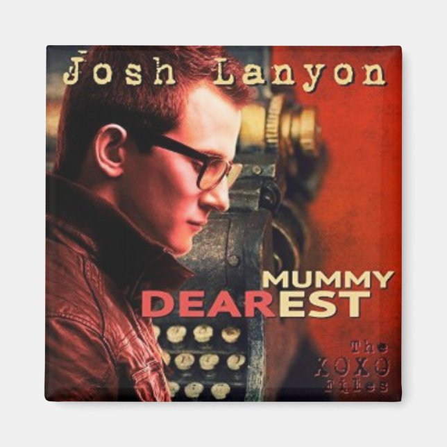 Mummy Dearest magnet (Front)