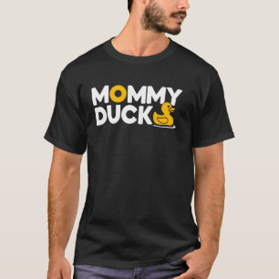 Mummy Duck Rubber Ducky Cute Mama Mother Gift T-Shirt