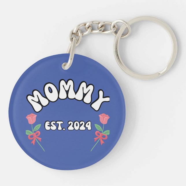 Mummy est 2024 key ring (Back)