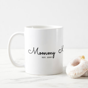 Mummy Established Minimal Black Script Coffee Mug