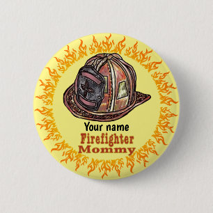 Mummy FireFighter  6 Cm Round Badge