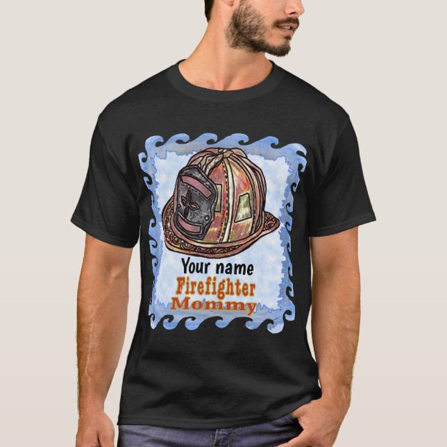 Mummy FireFighter  t-shirt (Front)