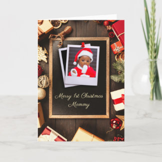 Mummy First Christmas Rustic Wood Chalkboard Photo Holiday Card