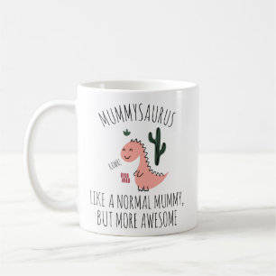 MUMMY GIFT, Mummy Mug, Mummysaurus, Coffee Mug