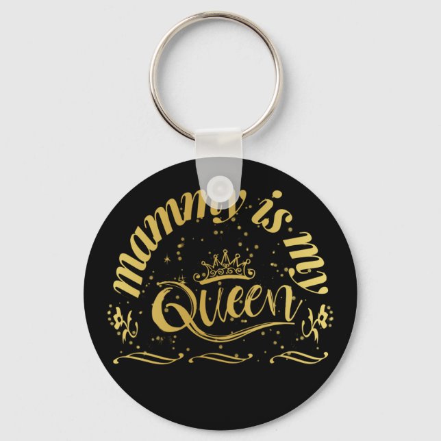 Mummy Is My Queen Gold Key Ring (Front)