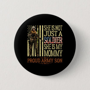 Mummy Is Soldier Hero - Proud Army Son Military 6 Cm Round Badge