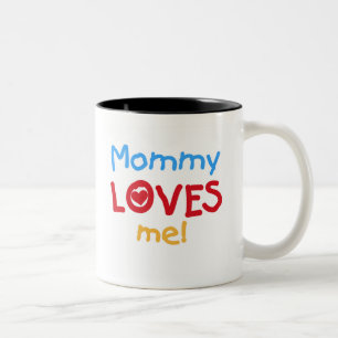Mummy Loves Me Two-Tone Coffee Mug