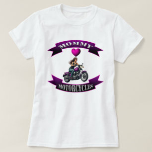 Mummy Loves Motorcycles T-Shirt