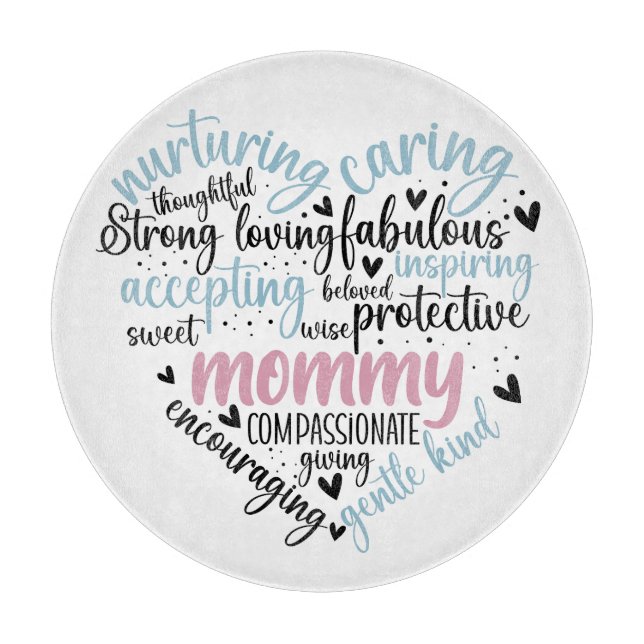 Mummy Loving Caring giving gentle  Cutting Board (Front)