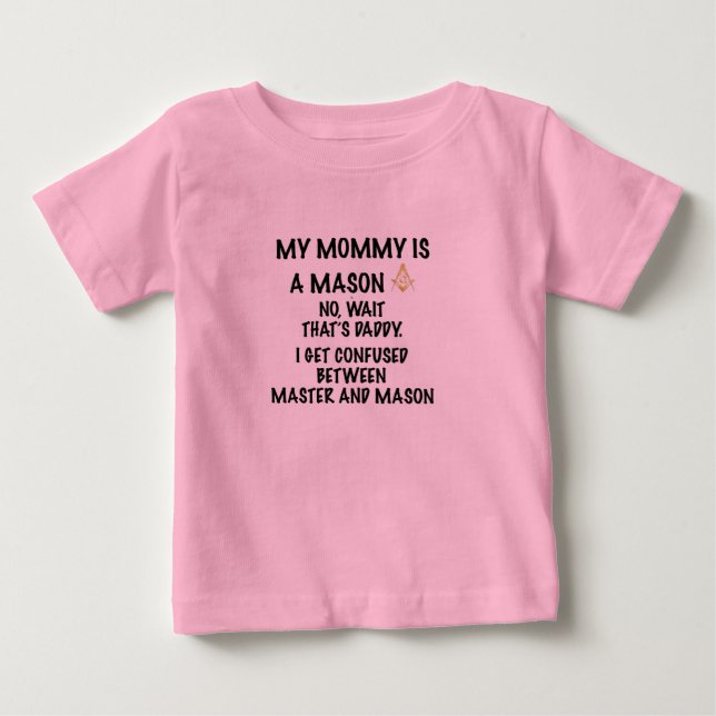 Mummy Mason Baby T-Shirt (Front)