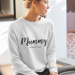 Mummy Modern Mum Kids Names Mother's Day Sweatshirt