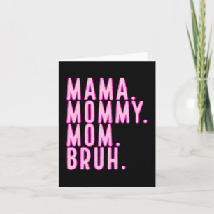 Mummy Mum Bruh Mothers Day 2024 Vintage Mother  Card