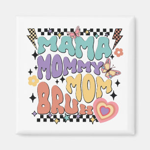 Mummy Mum Bruh Retro Groovy Mothers Day Vintage Mo Magnet