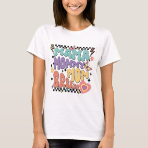 Mummy Mum Bruh Retro Groovy Mothers Day Vintage Mo T-Shirt