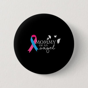 Mummy Of An Angel National Pregnancy And Infant 6 Cm Round Badge
