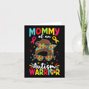 Mummy Of An Autism Warrior Autist Autists Support Card