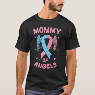 Mummy Of Angels Pregnancy Miscarriage Child Loss A T-Shirt