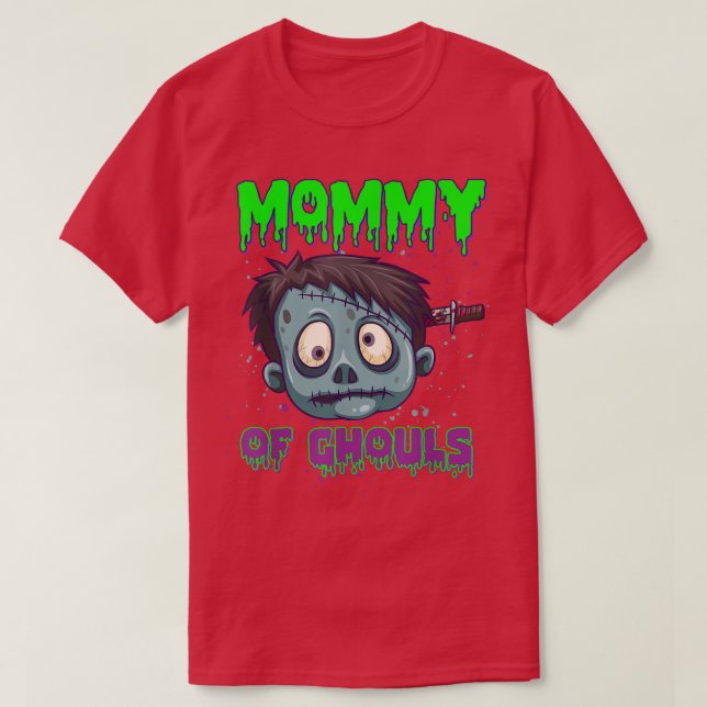 Mummy Of Ghouls Horror Zombies Halloween Costume F T-Shirt (Design Front)