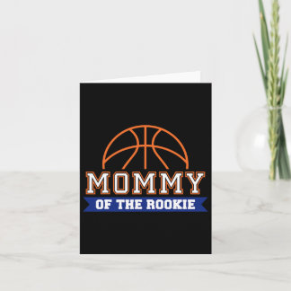 Mummy Of Rookie 1st Birthday Bysketbyll Theme Matc Card