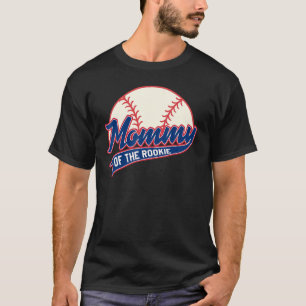 Mummy of Rookie Birthday Matching Baseball Theme P T-Shirt
