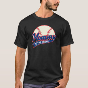 Mummy of Rookie Birthday Matching Baseball Theme P T-Shirt