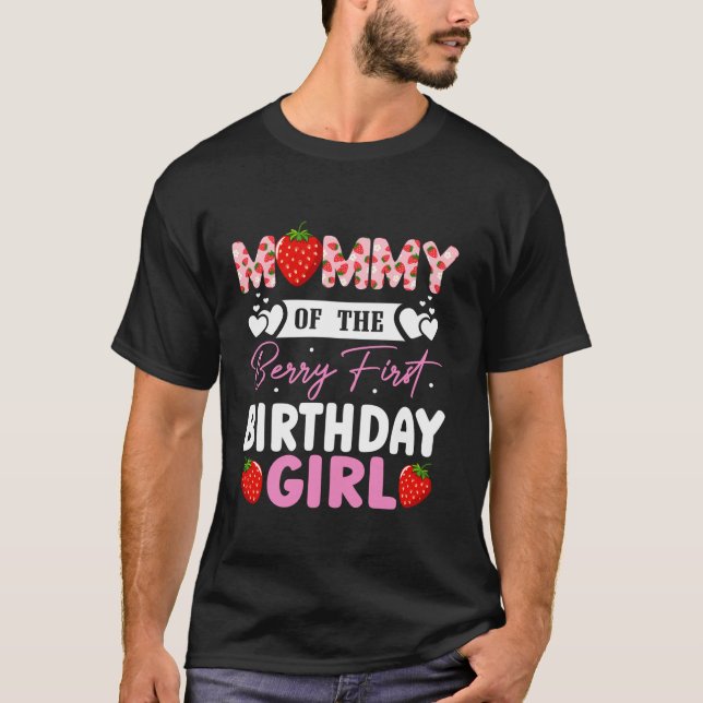 Mummy of The Berry First Birthday Girl Sweet Straw T-Shirt (Front)