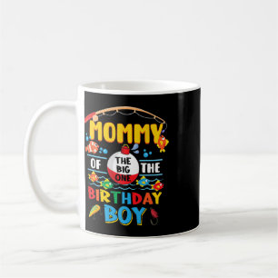 Mummy Of The Big One Fishing 1st Birthday Ofishall Coffee Mug