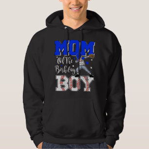 Mummy Of The Birthday Boy Baseball Softball Mother Hoodie