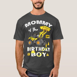 Mummy of The Birthday Boy Construction Birthday Ye T-Shirt