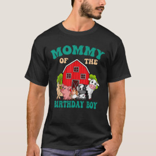 Mummy Of The Birthday Boy Farm Animal Family Bday  T-Shirt