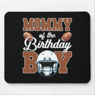 Mummy Of The Birthday Boy Football Party Family Ma Mouse Mat