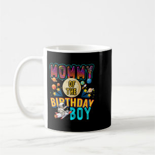 Mummy Of The Birthday Boy Mother Gift Astronaut Bi Coffee Mug