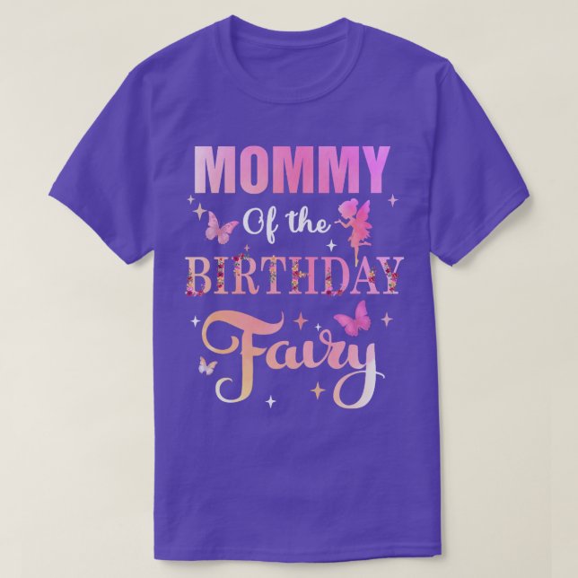Mummy Of The Birthday Fairy Princess Girl Party De T-Shirt (Design Front)