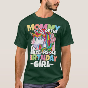 Mummy of the birthday girl 8th Birthday Daughter T-Shirt