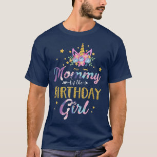 Mummy Of The Birthday Girl Mother Gifts Unicorn Bi T-Shirt