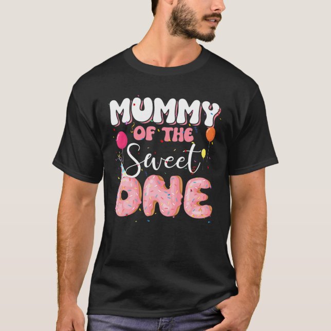 Mummy Of The Birthday One Doughnut 1St Family B-Da T-Shirt (Front)