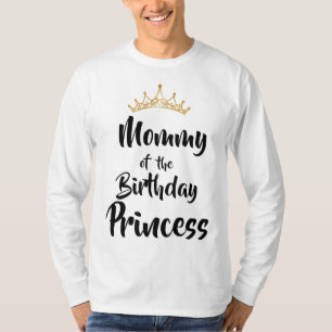 Mummy Of The Birthday Princess Matching Family T-Shirt