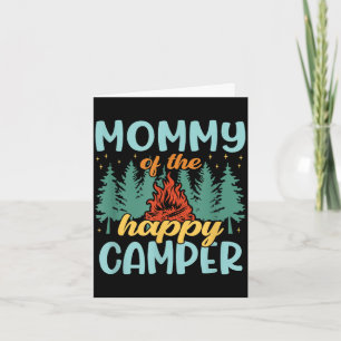 Mummy of the happy camper first birthday camping card