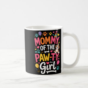 Mummy of the paw-ty girl cute dog birthday mum coffee mug