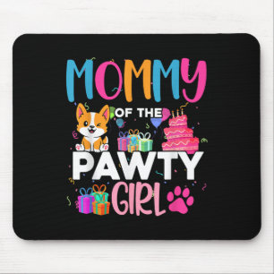 Mummy Of The Pawty Girl Corgi Dog Family Birthday  Mouse Mat