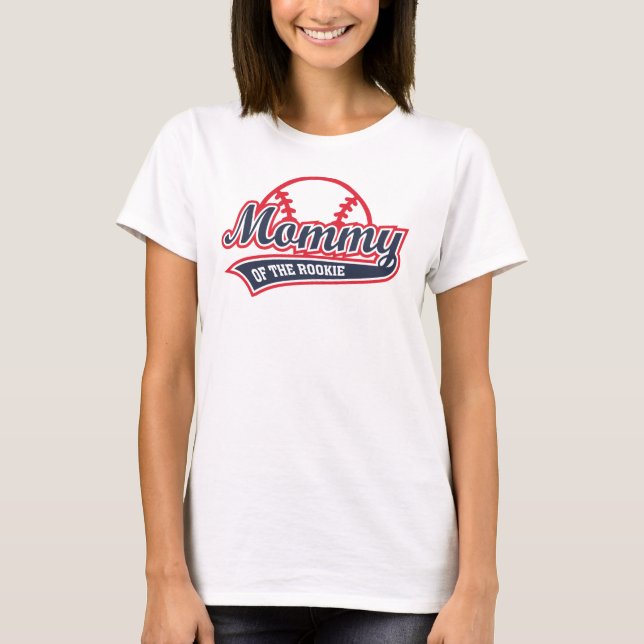 Mummy of the Rookie Parent Party T-Shirt (Front)