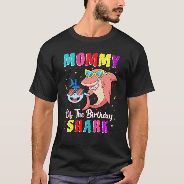Mummy Of The Shark Birthday Family Matching Birthd T-Shirt (Front)