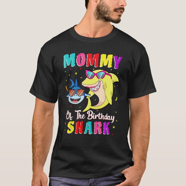 Mummy Of The Shark Birthday Family Matching Birthd T-Shirt (Front)